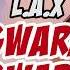 L A X GWARA GWARA BADDEST VERSION