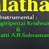 Mokshamu Kalatha Instrumental Nadhaswaram Namagiripettai Krishnan Valayapatti Thyagaraja