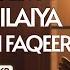 Heartfelt Dhikr Rabbi Inni Lima Anzalta Ilayya Min Khairin Faqir 3 Hour Soulful Recitation