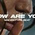 Продан Macan Type Beat How Are You Лиричный бит для рэпа