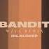 HilalDeep Bandit WziA Remix