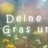Herr Deine Liebe Ist Wie Gras Und Ufer