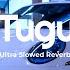 LYKYOR OI TUGUDU Ultra Slowed Reverb Car Music