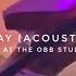 Justin Bieber Stay Acoustic Live At The OBB Studios With The Kid Laroi