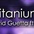 David Guetta Ft Sia Titanium 8D AUDIO