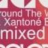 All Around The World Feat Xantoné Blacq Opolopo Vocal Remix Los Charly S Orchestra