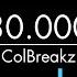 ColBreakz 30 000 Piano Cover