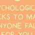 6 Psychological Tricks That Can Make Anyone Fall For You