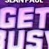 Sean Paul Get Busy Lyrics