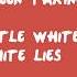 Little White Lies One Direction Lyrics