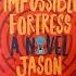 Beard Book Review THE IMPOSSIBLE FORTRESS Jason Rekulak