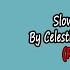 Slowed Jazz Noises By Celestial Harmonies Tracks Re Uploaded