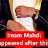 The Arrival Of Imam Mahdi The Sign Of His Appearance