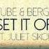 Tube Berger Come On Now Stereo Players Remix Feat Juliet Sikora Set It Off