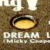 I Had A Dream Last Night Micky Cooper Swing