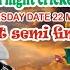 MOHSIN JAMBUSAR XI VS ROY XI BIG SEMI FINALE BIG PLAYERS 256 TEAMS TOURNAMENT PAGUTHAN NIGHTCRICKET