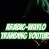 Arabic Waylo Arabic Musicarabic