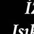 İzel Işıklı Yol Tahir Eğribey Remix