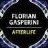 Florian Gasperini Afterlife Extended Mix Univack