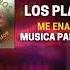LOS PLAYEROS ME ENAMORE