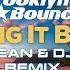 Brooklyn Bounce Bring It Back DJ Dean DJ T H Remix