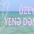 UZEYIR FT MAHIR YENE DENIZ QIRAGINDA