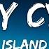 Miley Cyrus Island Lyrics