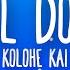 Kolohe Kai Cool Down Lyrics