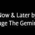 Now Later By Sage The Gemini Lyrics