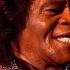 James Brown It S A Man S Man S Man S World T In The Park 2005