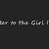 A Letter To The Girl I Love