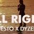 Tiësto Dyzen All Right Lyrics Visualizer