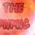 Roblox The Mimic Chapter 4 JEALOUSY BOOK Ll