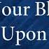 Hymn 114 May Your Blessing Be Upon Us