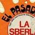 El Pasador La Sberla 1978