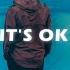 Tom Rosenthal It S Ok I Know Someday I M Gonna Be With You