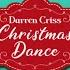 Darren Criss Christmas Dance Lyric Video
