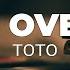 I Ll Be Over You Toto KARAOKE VERSION