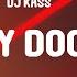 Dj Kass Scooby Doo Pa Pa MODEONG DJ Remix Lyrics TikTok Song