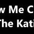 The Katinas Draw Me Close With Lyrics