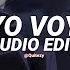 Yo Voy Tiktok Remix Zion Lennox Ft Daddy Yankee Edit Audio