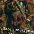 Who Was William Wallace History Leyend Williamwallace Freedom Scotland