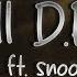 Dr Dre Still D R E Ft Snoop Dogg Lyrics