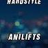 HANMA AniLifts Hardstyle