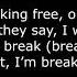 Skillet Breaking Free Lyrics