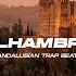 FREE ANDALUSIAN TRAP BEAT Alhambra ALGERIAN BEAT RAI TRAP FREESTYLE Khaal Production