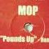 M O P Pounds Up Brenx Remix
