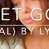 Let Go Live Version By Lynnea M
