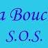 La Bouche S O S Lyrics