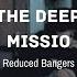 Bottom Of The Deep Blue Sea MISSIO S L O W E D R E V E R B BASS BOOST